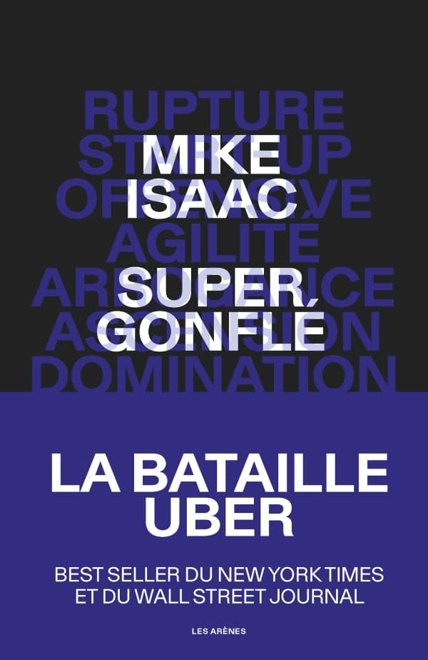 Couverture : Super gonflé : la bataille Uber